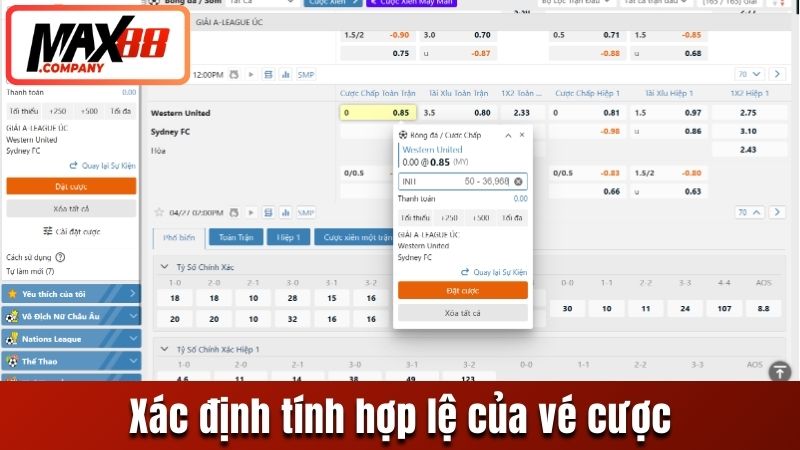 Xác định được tính hợp lệ của vé cược
